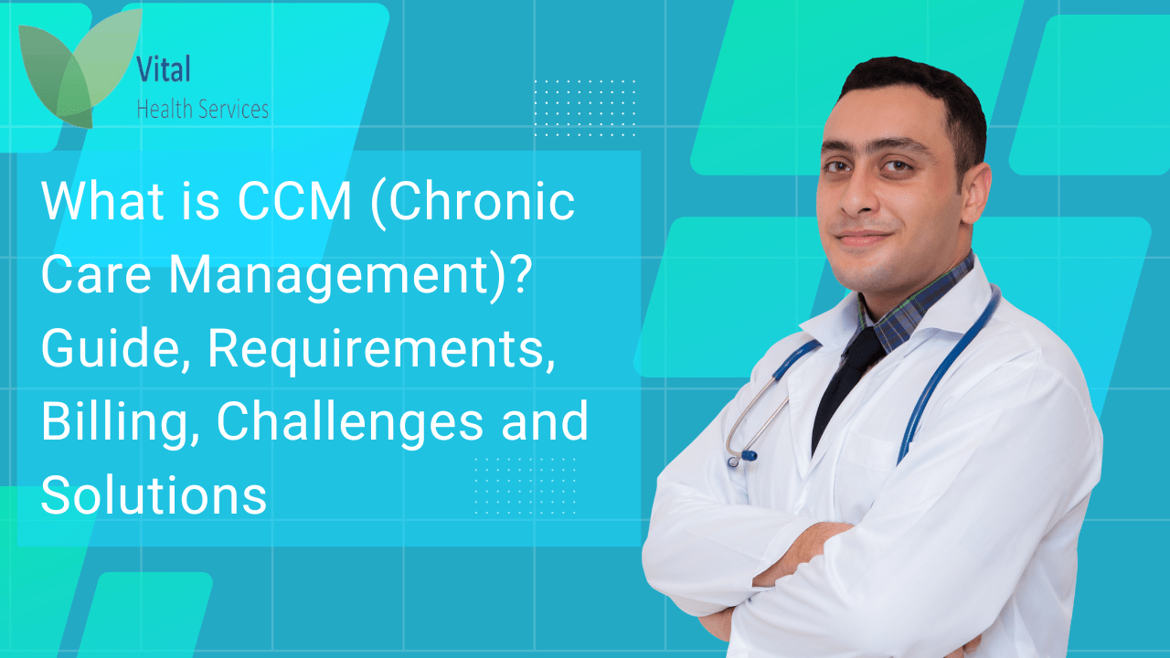 What is Chronic Care Management (CCM)-Complete Guide