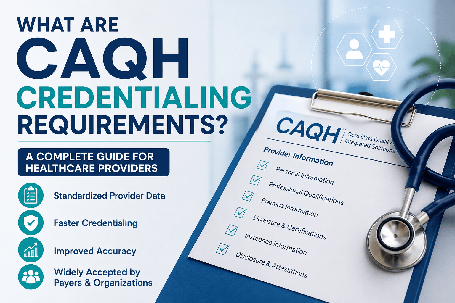 CAQH Credentialing Requirements Guide